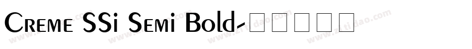 Creme SSi Semi Bold字体转换